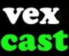 Vexcast